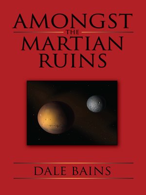 cover image of Amongst the Martian Ruins